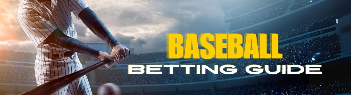 Baseball Betting Guide Banner